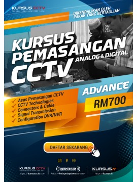 Kursus Pemasangan CCTV (Advanced)  (2 hari)